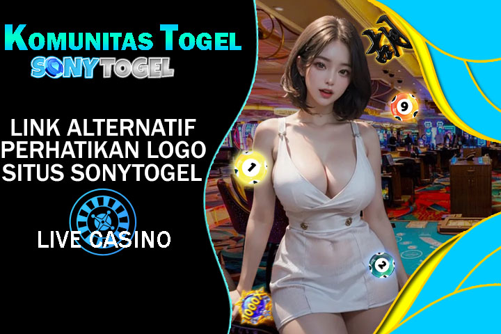 Jenis-jenis Live Casino SONYTOGEL